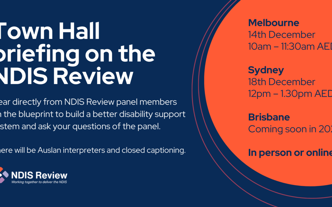 Town Hall briefings on the NDIS Review