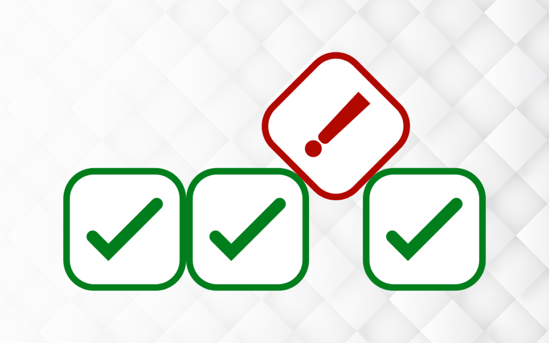 Image of three boxes with green ticks and one box with red exclamation mark